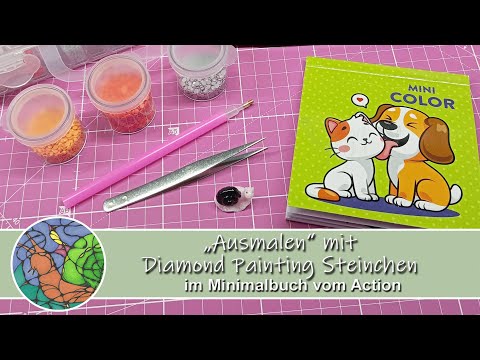 &quot;Ausmalen&quot; mit Diamond Painting Steinchen - Im Minimalbuch vom Action