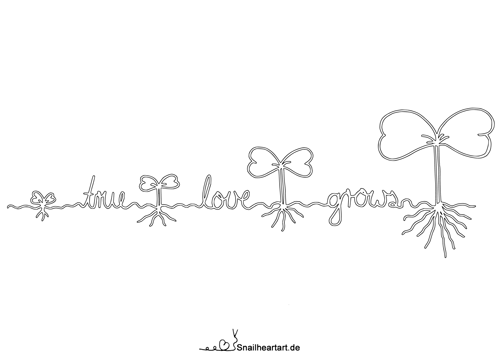 True Love grows Malvorlage zum Ausmalen